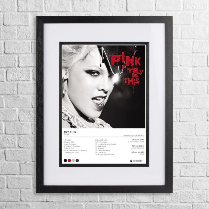 A4 custom design poster of Pink - Try This in a black, dual-aspect frame