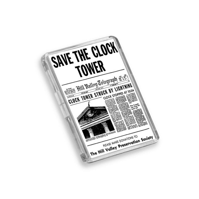 Back to the Future Save the Clock Tower fridge magnet on a white background